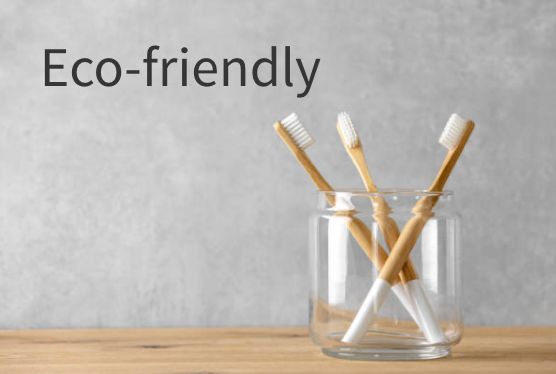 Eco-Friendly